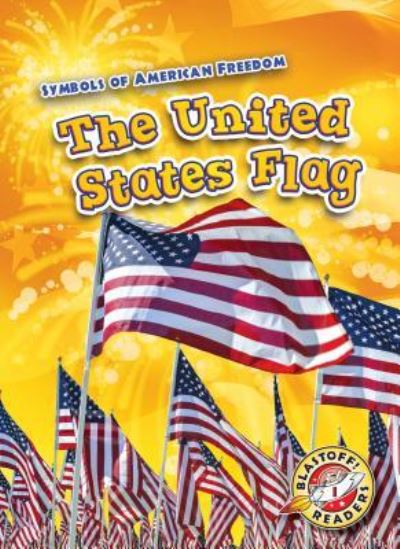 Cover for Kirsten Chang · The United States Flag (Paperback Book) (2018)