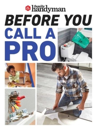 Cover for Family Family Handyman · Family Handyman Before You Call a Pro (Book) (2023)