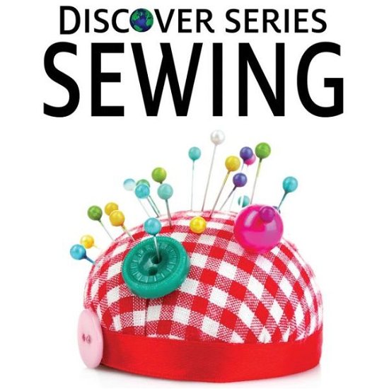 Cover for Xist Publishing · Sewing (Pocketbok) (2015)
