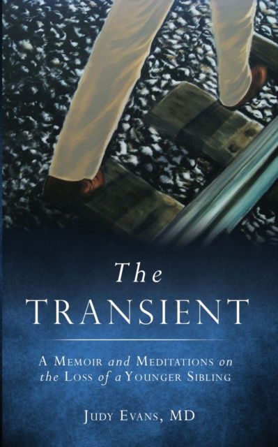 Cover for MD Judy Evans · The Transient (Paperback Book) (2017)