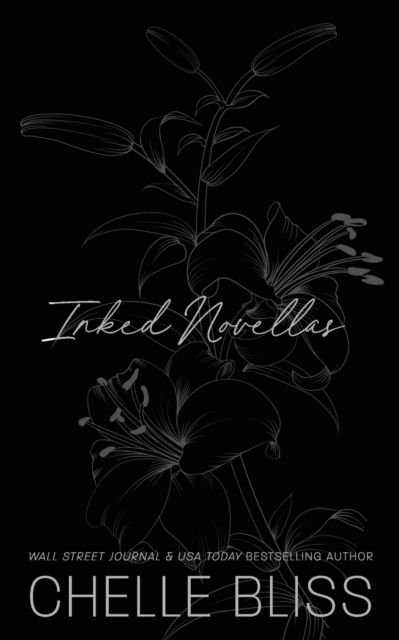 Cover for Chelle Bliss · Inked Novellas (Paperback Book) (2022)