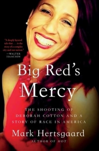 Mark Hertsgaard · Big Red'S Mercy (Book) (2024)