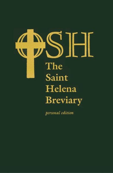 Cover for The Order of Saint Helena · The Saint Helena Breviary: Personal Edition (Hardcover Book) [Personal Paper edition] (2019)