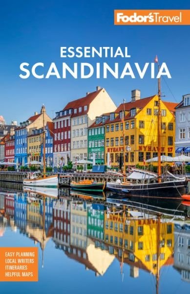 Cover for Fodor's Travel Guides · Fodor's Essential Scandinavia: The Best of Norway, Sweden, Denmark, Finland, and Iceland - Full-color Travel Guide (Taschenbuch) [3 New edition] (2023)