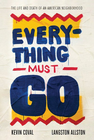 Cover for Kevin Coval · Everything Must Go (Inbunden Bok) (2019)