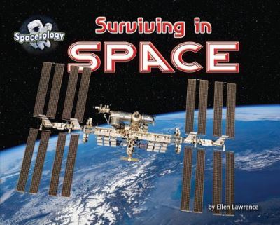 Cover for Ellen Lawrence · Surviving in Space (Hardcover Book) (2018)