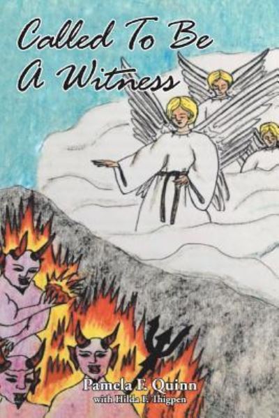 Cover for Pamela F Quinn · Called To Be A Witness (Paperback Book) (2019)