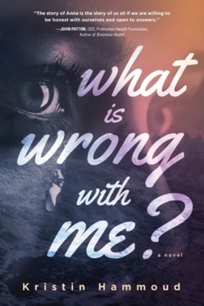 Cover for Kristin Hammoud · What is Wrong with Me? (Paperback Book) (2021)
