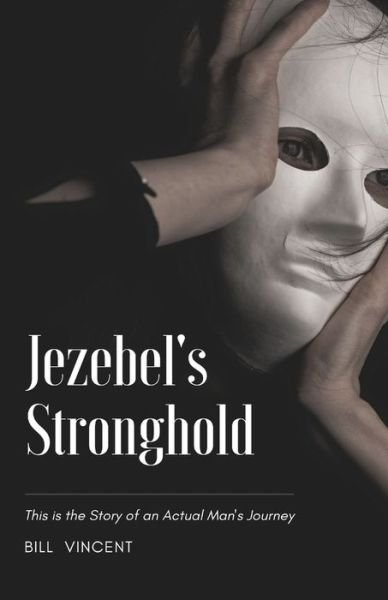 Cover for Bill Vincent · Jezebel's Stronghold (Paperback Bog) (2022)