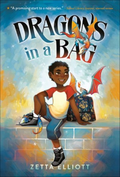 Cover for Zetta Elliott · Dragons in a Bag (Hardcover Book) (2021)