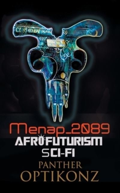 Cover for Panther Optikonz · Menap 2089 (Paperback Book) (2021)