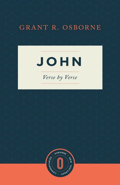 Cover for Grant R. Osborne · John Verse by Verse (Paperback Book) (2018)