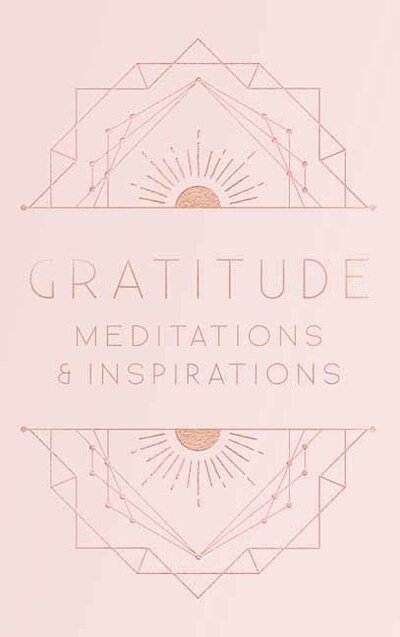 Cover for Mandala Publishing · Gratitude: Inspirations and Meditations (Hardcover Book) (2020)