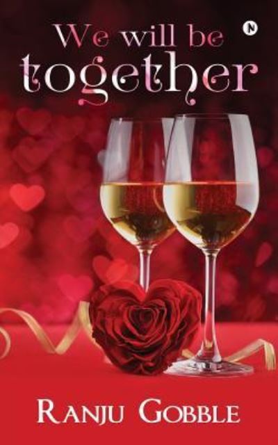 Cover for Ranju Gobble · We Will Be Together (Paperback Book) (2018)