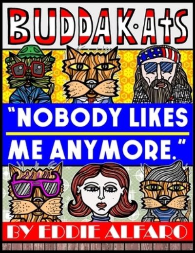 Cover for Eddie Alfaro · Nobody Likes Me Anymore (Paperback Book) (2019)