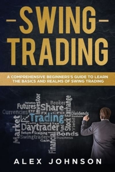 Cover for Alex Johnson · Swing Trading (Paperback Book) (2019)