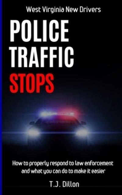 Cover for Tj Dillon · Police Traffic Stops (Pocketbok) (2020)