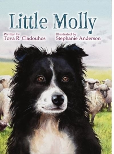 Cover for Tova R Cladouhos · Little Molly (Innbunden bok) (2020)