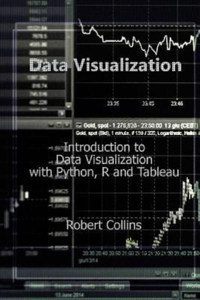 Cover for Robert Collins · Data Visualization (Paperback Book) (2018)