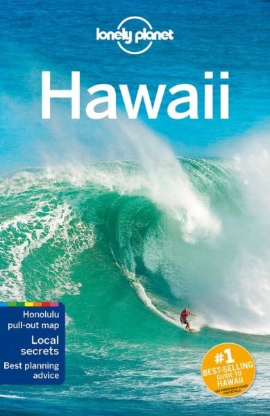 Lonely Planet Regional Guides: Hawaii - Lonely Planet - Bøker - Lonely Planet - 9781743216750 - 11. september 2015
