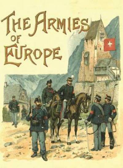 Cover for Richard Knotel · The Armies of Europe Illustrated (Paperback Book) (2015)