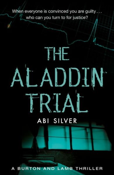 Cover for Abi Silver · The Aladdin Trial: A Burton and Lamb thriller (Paperback Bog) (2018)