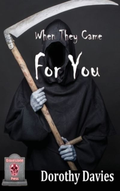 Cover for Dorothy Davies · When They Came For You (Hardcover Book) (2021)