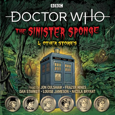 Cover for Union Square &amp; Co. (Firm) · Doctor Who: The Sinister Sponge &amp; Other Stories: Doctor Who Audio Annual (Hörbok (CD)) [Unabridged edition] (2019)