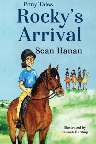 Cover for Sean Hanan · Rocky's Arrival (Paperback Book) (2019)