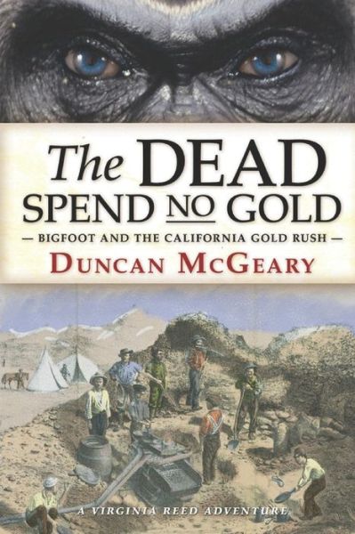 Cover for Duncan McGeary · The Dead Spend No Gold (Pocketbok) (2019)