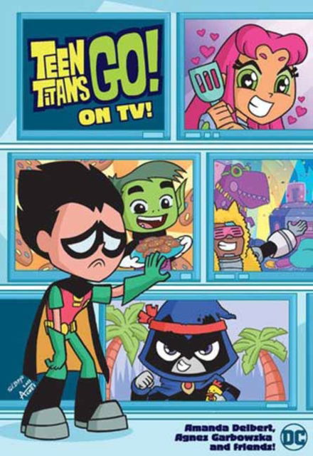 Cover for Amanda Deibert · Teen Titans Go! On TV! (Paperback Book) (2025)