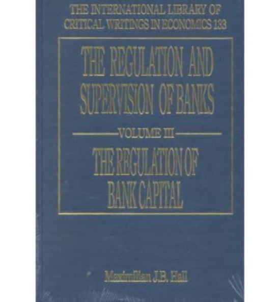 Reg Sup Ban V 3 - Hall - Książki - Edward Elgar Publishing Ltd - 9781840645750 - 31 lipca 2020