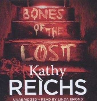 Cover for Kathy Reichs - Bones of the Lo (CD) (2013)