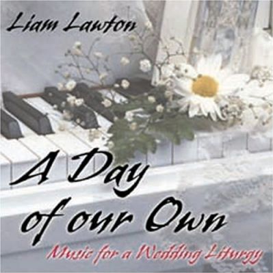 Cover for Liam Lawton · A Day of Our Own (CD) (2004)