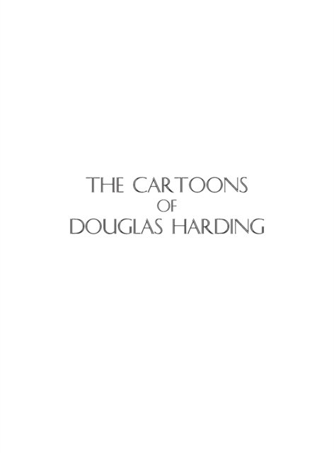 The Cartoons of Douglas Harding - Douglas Edison Harding - Livros - Shollond Trust - 9781908774750 - 17 de dezembro de 2019
