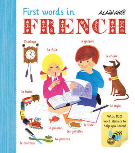 Cover for A Gre · First Words in French (Hardcover Book) (2016)