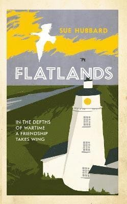 Cover for Sue Hubbard · Flatlands (Paperback Book) (2024)