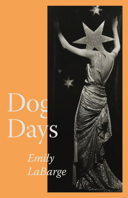 Cover for Emily LaBarge · Dog Days (Paperback Book) (2025)