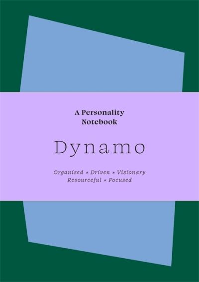 Cover for Sanna Balsari-Palsule · Dynamo: A Personality Notebook - Note to Self (Paperback Book) (2022)