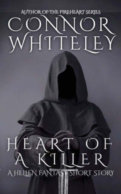 Cover for Connor Whiteley · Heart of a Killer (Book) (2021)