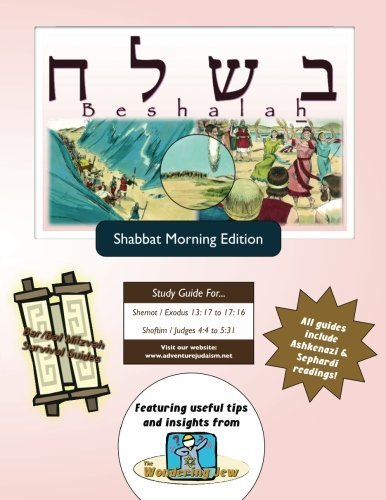 Bar / Bat Mitzvah Survival Guides: Be-shalah (Shabbat Am) - Elliott Michaelson Majs - Livres - Adventure Judaism Classroom Solutions, I - 9781927740750 - 8 octobre 2013