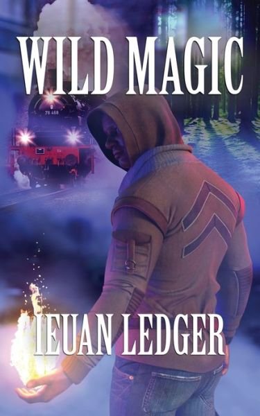 Wild Magic - Ieuan Ledger - Boeken - BRAIN LAG - 9781928011750 - 8 juli 2022