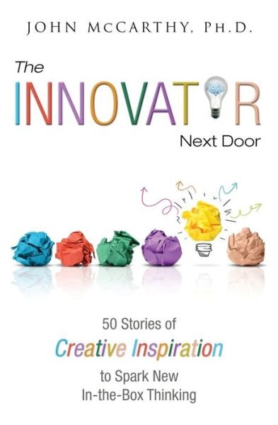 Cover for John McCarthy · The Innovator Next Door (Paperback Book) (2020)