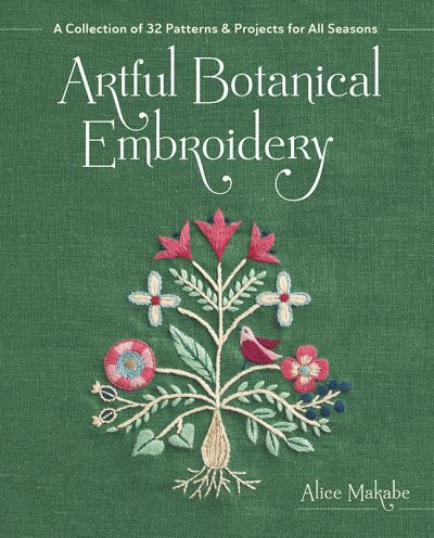 Cover for Alice Makabe · Artful Botanical Embroidery (Bok) (2023)