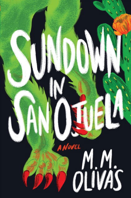 Cover for M.M. Olivas · Sundown in San Ojuela (Paperback Book) (2025)