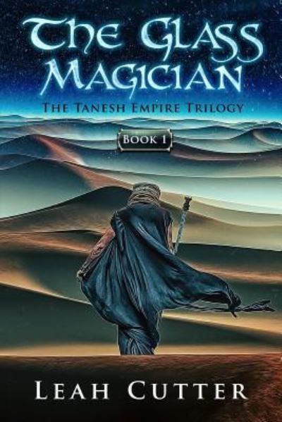Cover for Leah Cutter · The Glass Magician (Pocketbok) (2018)