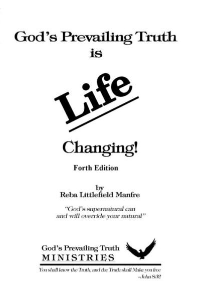 Cover for Reba Littlefield Manfre · God's Prevailing Truth is Life Changing (Taschenbuch) (2015)