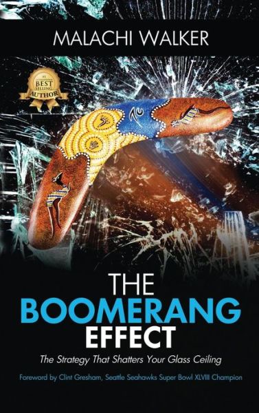 Cover for Malachi Walker · The Boomerang Effect (Hardcover Book) (2018)