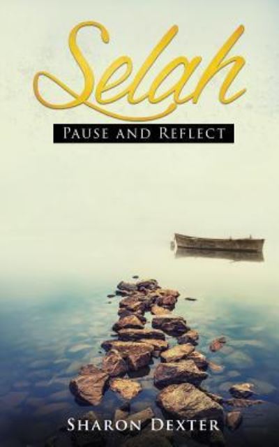 Cover for Sharon Dexter · Selah (Paperback Book) (2018)