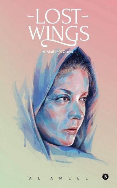 Cover for Al Ameel · Lost Wings (Paperback Book) (2017)
